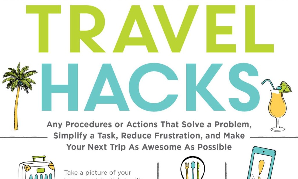 10 Essential Travel Hacks to Make Your Next Trip Smoother and More Enjoyable