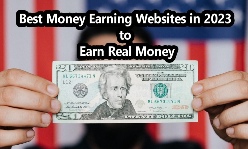 Top 10 New Best Earning Websites in 2023