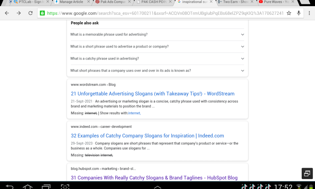 a short, easily remembered phrase that a company uses in its advertisements, especially on television or the internet,