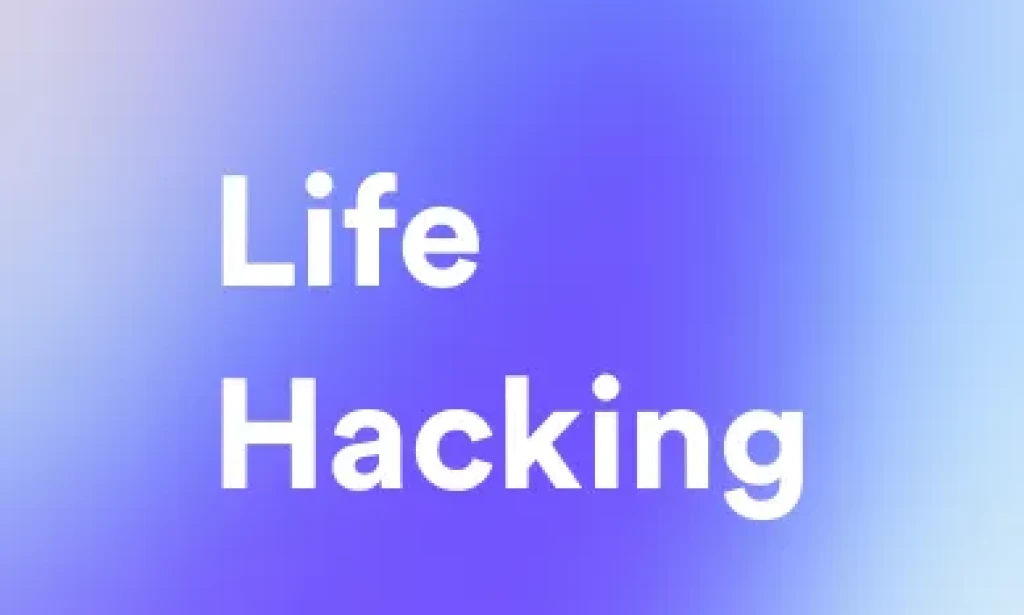 Master Your Day: 15 Essential Life Hacks for Everyday Success