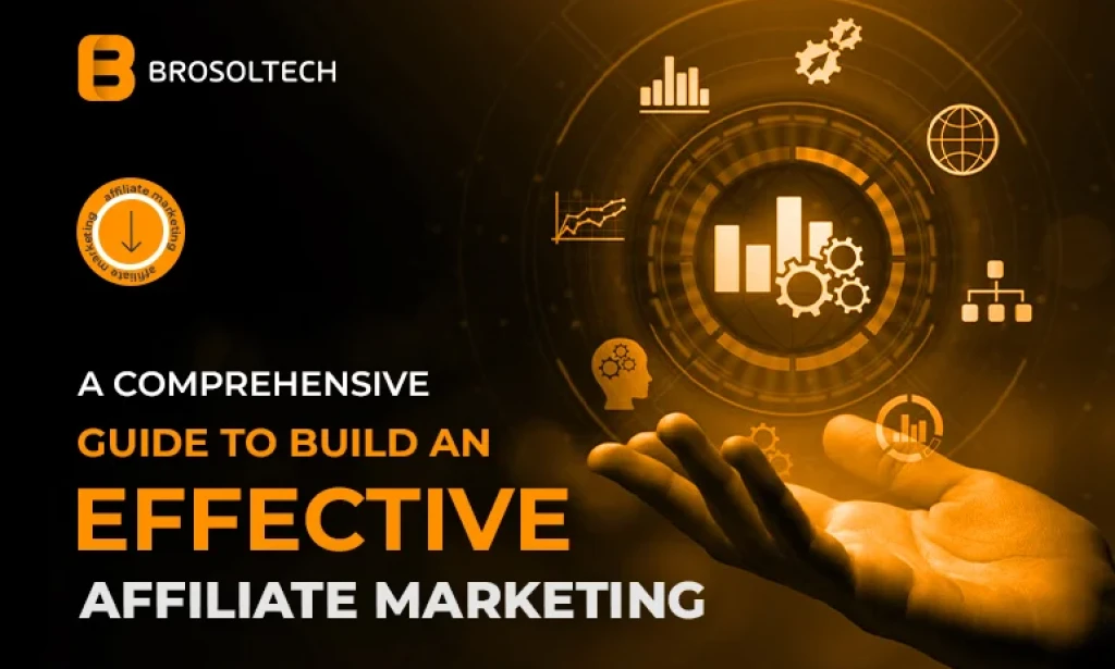 "Essential Tips and Techniques for Building an Effective Affiliate Marketing Strategy"
