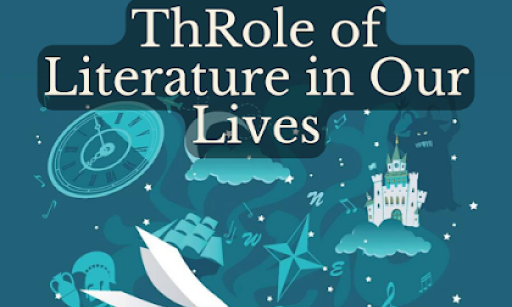 The Role of Literature in Societal Development