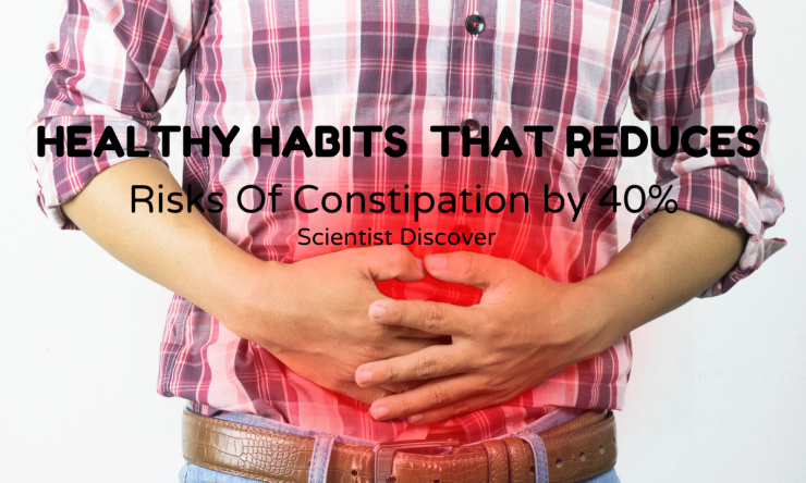 Scientists Discover a Healthy Daily Habit That Can Lower Your Risk of Constipation by Nearly 40 Percent